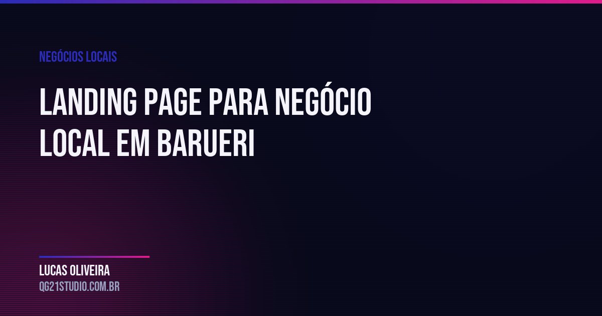 Landing page para negócio local em Barueri